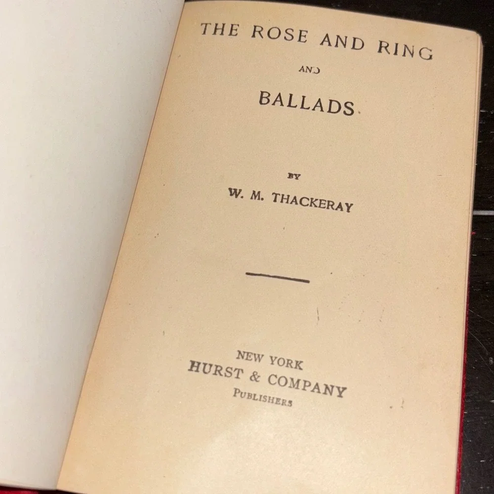 The Rose‎ and Ring and Ballads | W. M. Thackeray Hurst & Company | Antique
